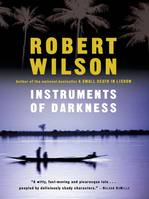 Title details for Instruments of Darkness by Robert Wilson - Available